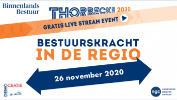 Thorbecke 2030: Bestuurskracht in de regio